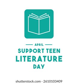 Support Teen Literature Day. April. Eps 10.