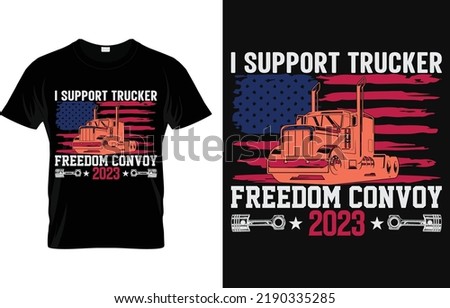 
I Support Trucker Freedom Convoy 2023