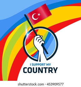 I Support Turkey. Hand holding the Country flag - abstract background Man Holding Flag in Rio Olympics 2016