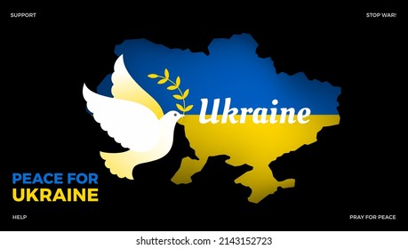 Support Ukraine graphic design background for stop war, Ukrainian flag with a Peace for Ukraine concept and white dove of peace on Ukrainian map - vector illustration