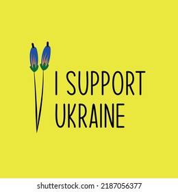 Support Ukraine.Vector illustration with blue and yellow color. Background design with flower