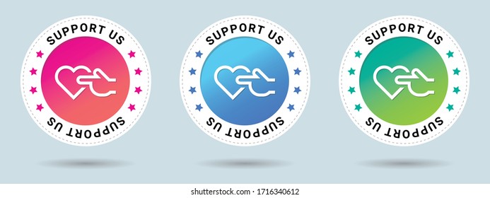 Unterstützen Sie uns Stempelillustration. Vektorillustration-Zertifikat-Symbol. Satz von 3 schönen Farbverlustern. Vektorillustration-Kombination für Zertifikat in flachem Stil.