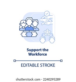 Support workforce light blue concept icon. Addressing covid impact on logistics abstract idea thin line illustration. Isolated outline drawing. Editable stroke. Arial, Myriad Pro-Bold fonts used