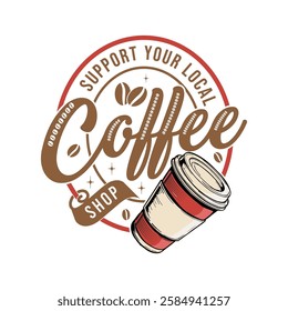 Support your local coffee shop