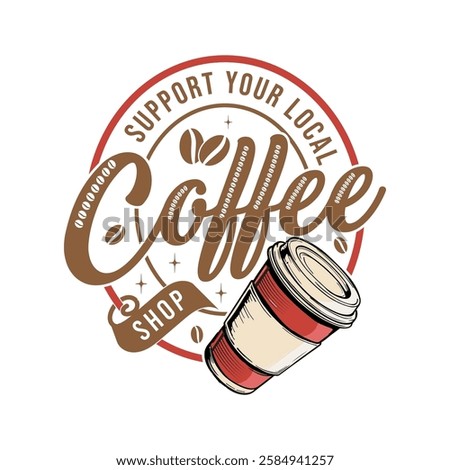 Support your local coffee shop