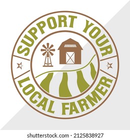 Support Your Local Farmer Printable Vector Illustration