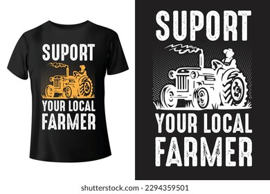 
support your local farmer t-shirt design and vector-template.