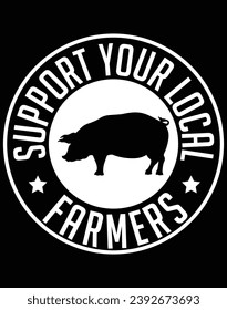 Support your local farmers - EPS file for cutting machine. You can edit and print this vector art with EPS editor.