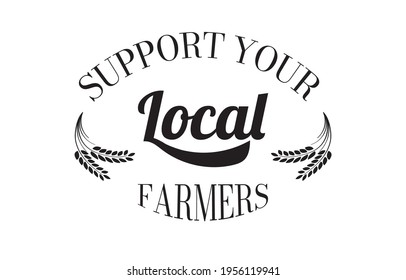 Apoya la cita de sus agricultores locales como anuncio, banner web. Letras para banner, cabecera, volante, afiche, publicidad