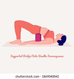 Supported Bridge-Setu Bandha Sarvangasana. Young woman practicing Yoga pose. Woman workout fitness, aerobic and exercises. Vector Illustration.