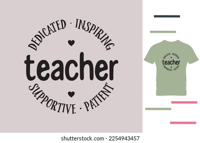 Supportive teacher t shirt design