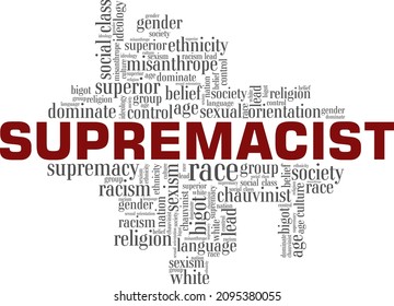 Supremacist conceptual vector illustration word cloud isolated on white background.
