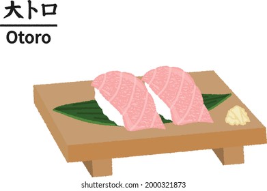 Supreme-fat tuna belly, Maguro Nigiri sushi on wooden tray, Japanese blue fin tuna, Delicious Japanese food, Fresh seafood, Text means "Supreme-fat tuna belly Otoro"