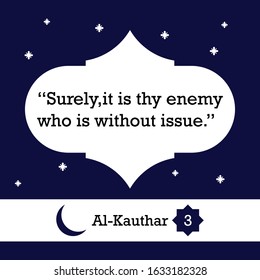 Surah Al-Kauthar verse 3 from the Holy Qur'an, Islamic caption