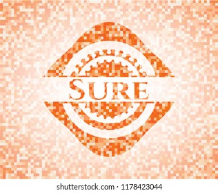 Sure orange mosaic emblem with background