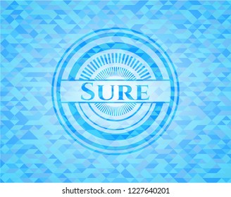 Sure realistic sky blue emblem. Mosaic background