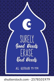 Surely, good deeds erase bad deeds. Ramadan Lettering. Greeting card with hand drawn lettering. Religion Islamic quote