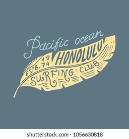 Surf badge and wave, palm tree and ocean. vintage retro background. tropics and california, surfboard, summer on the beach and the sea. engraved emblem hand drawn. Banner or poster. sports in Hawaii.