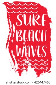 Surf beach waves slogan vector print and varsity. For t-shirt or other uses in vector.T shirt graphic