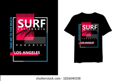 Surf California Los Angeles with tropical palm silhouettes, stylish t-shirts and trendy clothing designs with lettering, and printable, vector illustration designs.