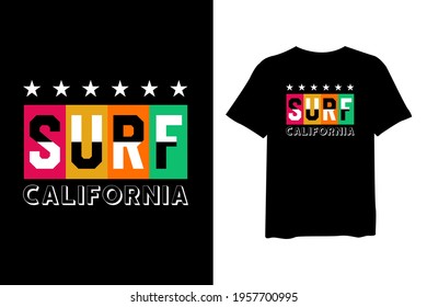 Surf California, stylish t-shirts and trendy clothing designs with lettering, and printable, vector illustration designs.