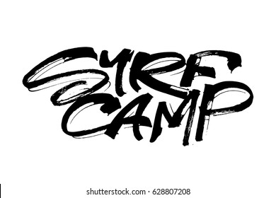 Surf Camp. Modern Calligraphy Hand Lettering for Silk Screen Print