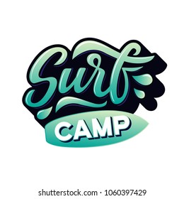 Surf camp text for logotype, wear, sports camp, trip, banner, surf station. Hand lettering in vintage graffitti style.