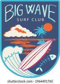 Surf Club. Fashion kids print with Surf and  With Big wave text slogan.  Vector hand draw illustration.