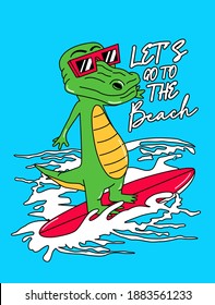 SURF CROCODILE, LET´S GO TO THE BEACH