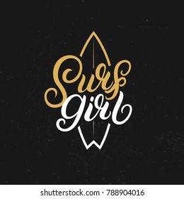 Surf girl hand written lettering. College graphic illustration with surfboard silhouette for tee print designs and other. Modern brush calligraphy. Vector illustration.