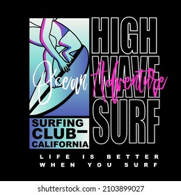 Surf Graphic High Wave Surf  Ocean Adventure Surfing Club  Californnia  Typography Gradient Surfer Black Background  T Shirt Graphic Print Design Vector Poster,banner