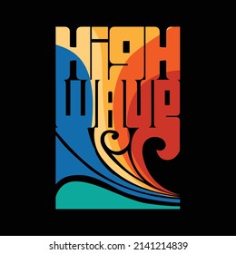 surf graphics high wave typography modern retro colorful summer  beach design vector graphic print for t shirt,poster