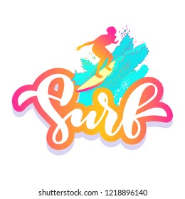 Surf. Handwritten lettering SURF with the silhouette of a surfer who cuts through the wave. Word in bright summer color for your t-shirt, hoody