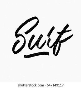 Surf. Ink hand lettering. Modern brush calligraphy. Handwritten phrase. Inspiration graphic design typography element. Cute simple vector sign.