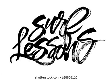 Surf Lessons. Modern Calligraphy Hand Lettering for Silk Screen Print