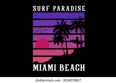 surf paradise miami beach silhouette design