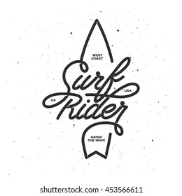 Surf rider lettering poster. Surfing related t-shirt design. Vector vintage illustration.