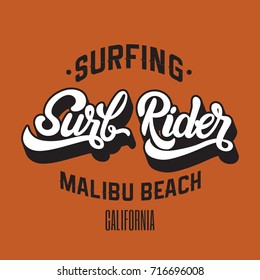 Surf Rider. Vector handwritten unique lettering. Template for card, poster, banner, print for t-shirt.