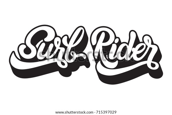 Surf Rider Vector Handwritten Unique Lettering Stock Vector (Royalty ...