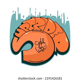 Surf rider vector text. Graffiti style hand drawn lettering. Can be used for printing on t shirt and souvenirs. Posters, banners, cards, flyers, stickers. Street art design.