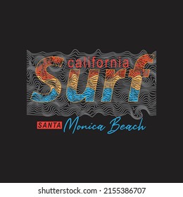 surf santa monica beach Premium Vector illustration of a text graphic. suitable screen printing and DTF for the design boy outfit of t-shirts print, shirts, hoodies baba suit, kids cottons, etc.