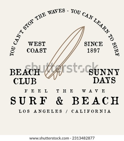 surf slogan. south side. sun beach.