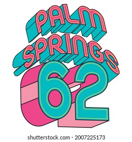surf style print text palm springs 62 and white background