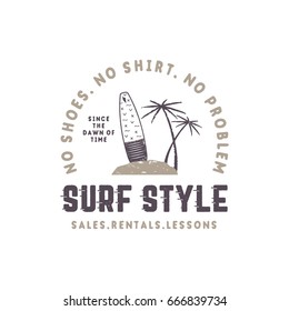 Surf style vintage label. Summer surfing style emblem with surfboard, tropical palms and typography elements. Use for t-shirts, clothing print, other brand identity. Stock vector isolated on white.