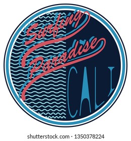 Surf t-shirt design. California sport wear emblem. Surfing paradise. Creative design. Vector illustration.