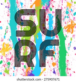 surf typography, t-shirt graphics. Vector illustration.