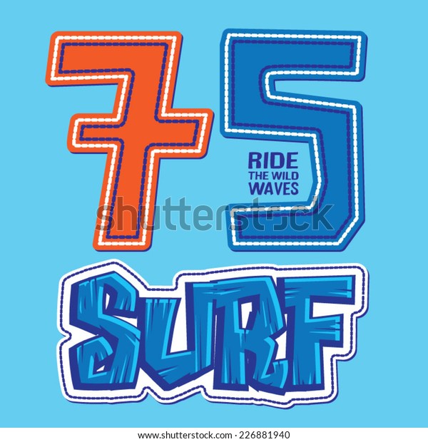 Surf Typography Tshirt Graphics Vectors Stock Vector (Royalty Free