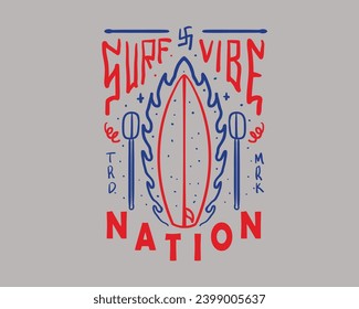 Surf vector illustration With slogan artwork, retro and trendy graphic design for fashion wear, street wear, clothing line, apparel and urban style t shirt design, hoodies, etc.