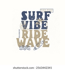Surf vibe Ride wave summer beach print typography