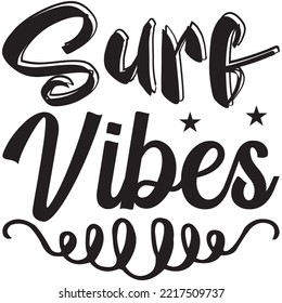 Surf Vibes T-shirt Design Vector File.